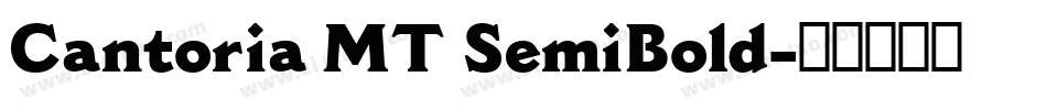 Cantoria MT SemiBold字体转换